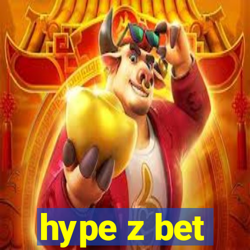 hype z bet